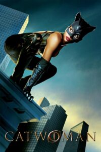 Catwoman (2004) แคตวูแมน